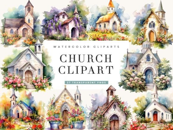 Download Watercolor Church Clipart Bundle - Church Collection