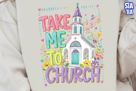 Download Take Me to Church PNG Sublimation - Church Collection